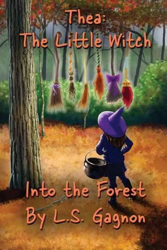 Cover image for Thea: The Little Witch: Into The Forest