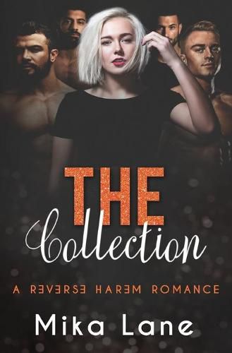 Cover image for The Collection: A Reverse Harem Romance