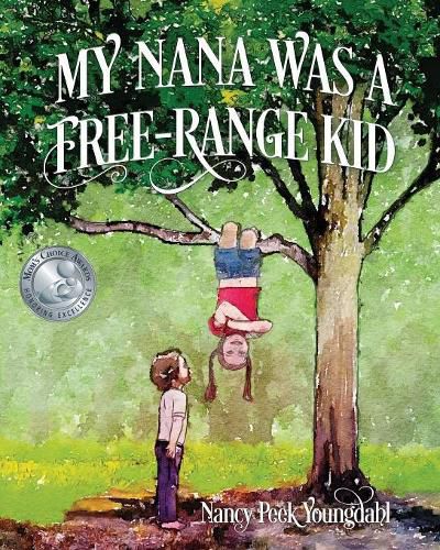 Cover image for My Nana Was A Free-Range Kid