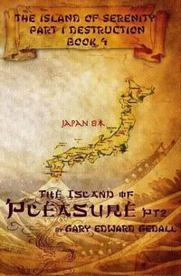 Cover image for Island of Serenity Book 4: The Island of Pleasure Vol 2 Japan