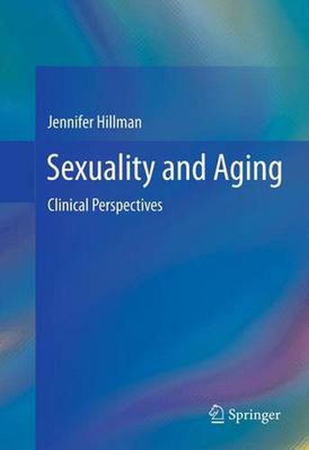 Cover image for Sexuality and Aging: Clinical Perspectives