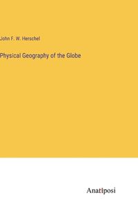 Cover image for Physical Geography of the Globe