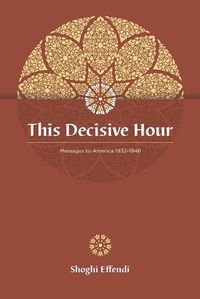 Cover image for This Decisive Hour