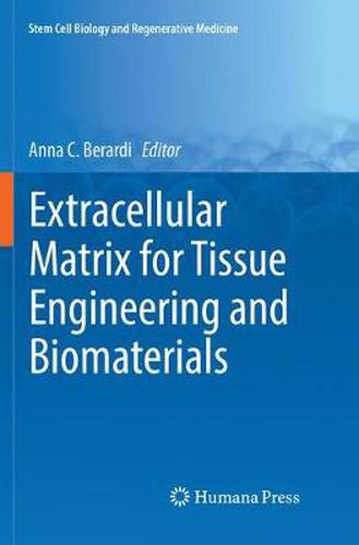 Cover image for Extracellular Matrix for Tissue Engineering and Biomaterials