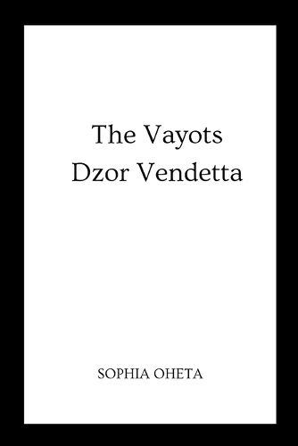 The Vayots Dzor Vendetta