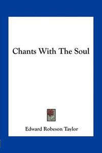 Cover image for Chants with the Soul