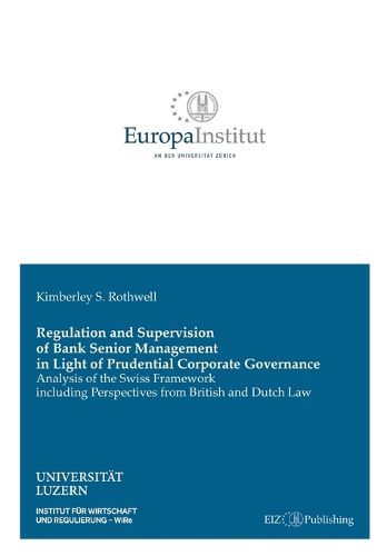 Cover image for Regulation and Supervision of Bank Senior Management in Light of Prudential Corporate Governance