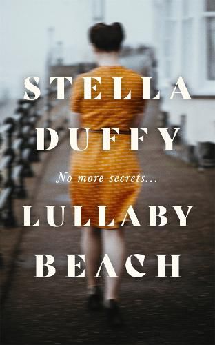 Cover image for Lullaby Beach: 'A PORTRAIT OF SISTERHOOD ... POWERFUL, WISE, CELEBRATORY' Daily Mail