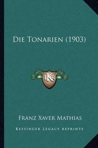 Cover image for Die Tonarien (1903)
