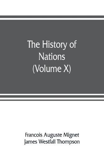 Cover image for The History of Nations: The French revolution from 1789 to 1815 (Volume X)