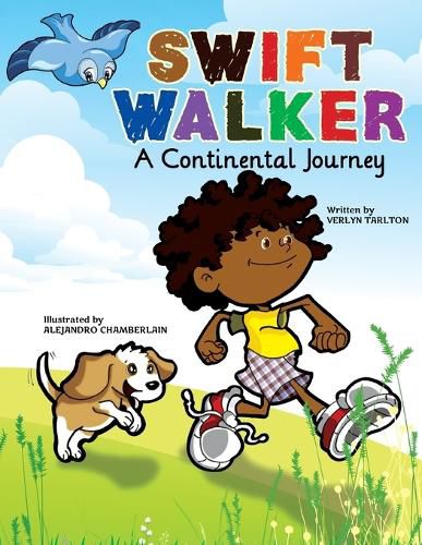 Cover image for Swift Walker: A Continental Journey