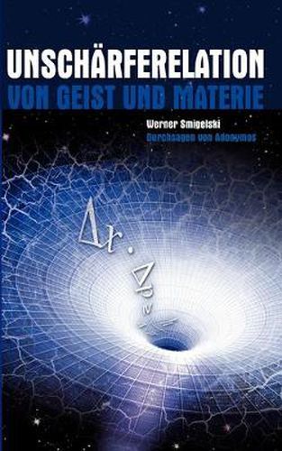 Cover image for Unscharferelation: Von Geist Und Materie