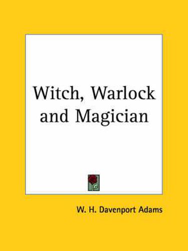 Cover image for Witch, Warlock and Magician (1889)