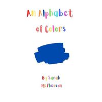 Cover image for An Alphabet of Colors