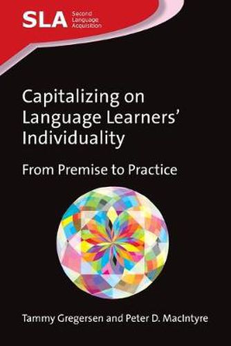 Cover image for Capitalizing on Language Learners' Individuality: From Premise to Practice