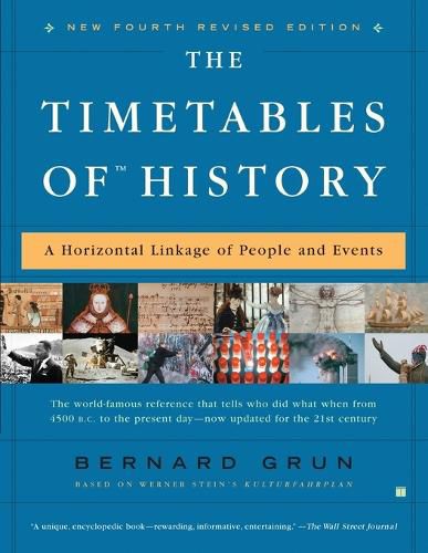 Cover image for The Timetables of History: A Horizontal Linkage of People and Events