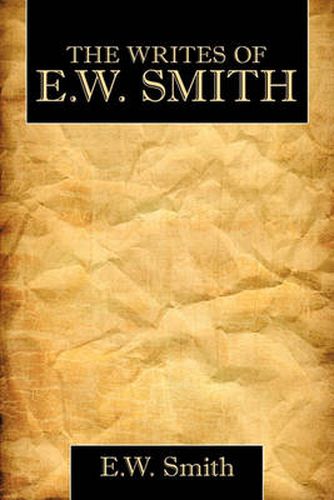 Cover image for The Writes Of E.W. Smith