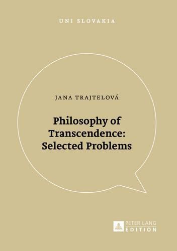 Cover image for Philosophy of Transcendence: Selected Problems