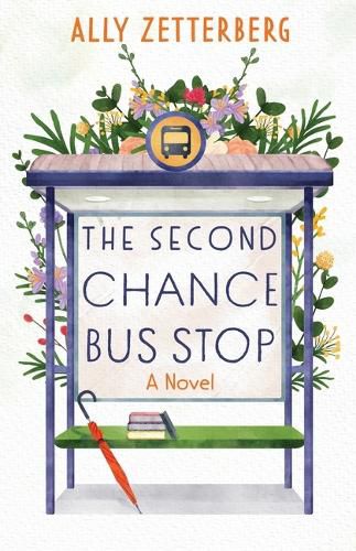 Cover image for The Second Chance Bus Stop