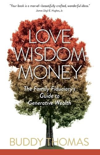 Cover image for Love Wisdom Money