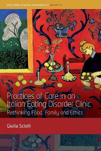 Cover image for Practices of Care in an Italian Eating Disorder Clinic