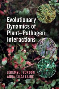Cover image for Evolutionary Dynamics of Plant-Pathogen Interactions