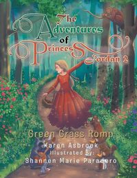 Cover image for The Adventures of Princess Jordan 2: Green Grass Romp