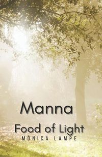 Cover image for Manna - Food of Light