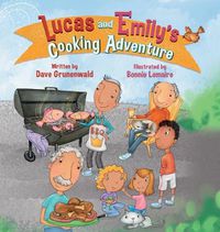 Cover image for Lucas and Emily's Cooking Adventure