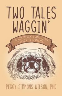 Cover image for Two Tales Waggin'