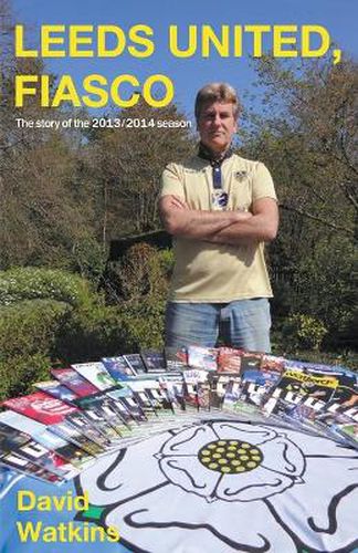 Cover image for Leeds United Fiasco