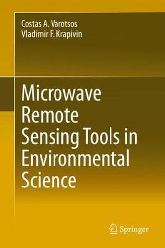 Cover image for Microwave Remote Sensing Tools in Environmental Science