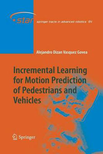 Cover image for Incremental Learning for Motion Prediction of Pedestrians and Vehicles