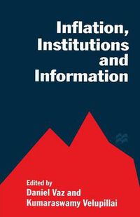 Cover image for Inflation, Institutions and Information: Essays in Honour of Axel Leijonhufvud