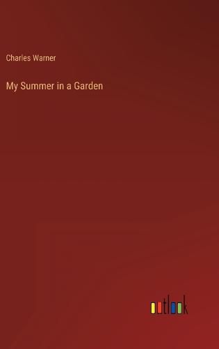 Cover image for My Summer in a Garden