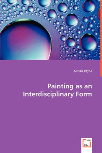 Cover image for Painting as an Interdisciplinary Form