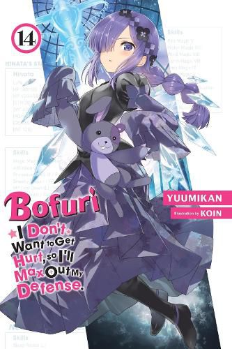 Cover image for Bofuri: I Don't Want to Get Hurt, so I'll Max Out My Defense., Vol. 14 (light novel)