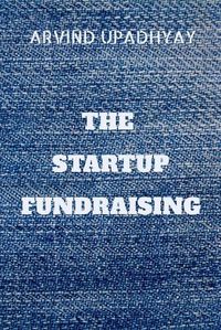 Cover image for The Startup Fundraising