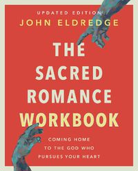 Cover image for The Sacred Romance Workbook, Updated Edition