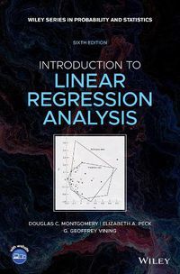 Cover image for Introduction to Linear Regression Analysis, 6th Edition