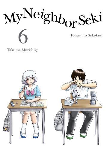 Cover image for My Neighbor Seki Volume 6