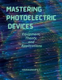 Cover image for Mastering Photoelectric Devices