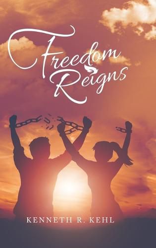 Cover image for Freedom Reigns