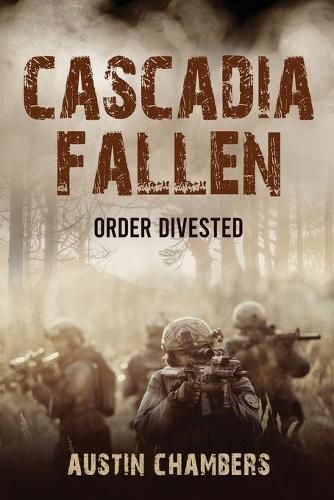 Cover image for Cascadia Fallen: Order Divested