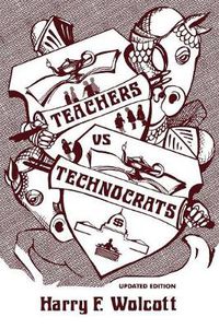 Cover image for Teachers Versus Technocrats