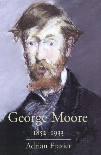 Cover image for George Moore, 1852-1933