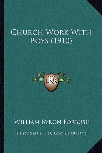 Cover image for Church Work with Boys (1910)