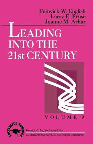 Cover image for Leading into the 21st Century