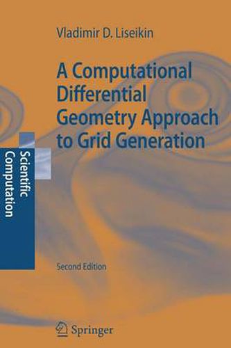 Cover image for A Computational Differential Geometry Approach to Grid Generation