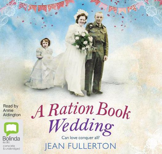 A Ration Book Wedding